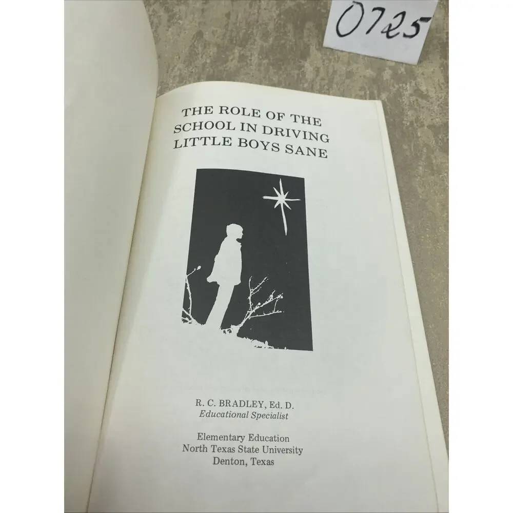 “The Role If The School In Driving Little Boys Sane” Book By RC Bradley-1976